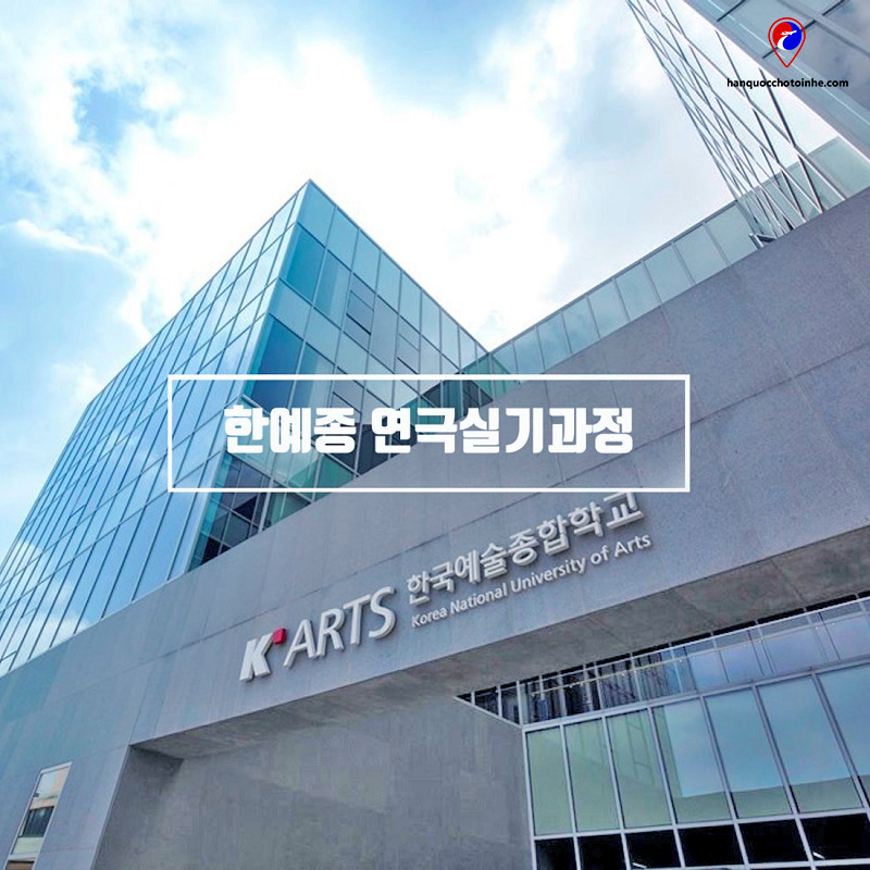 trường Đại học Nghệ thuật Quốc gia Hàn Quốc K-Arts