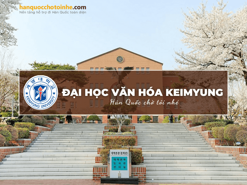 Trường Đại học Văn hóa Keimyung - nằm tại thủ phủ công nghiệp Daegu