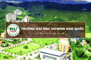 Trường Đại học Howon Hàn Quốc: Howon University – 호원대학교