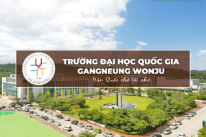 Trường Đại học Quốc gia Gangneung Wonju: Gangneung-Wonju National University 강릉원주대학교