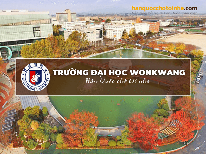 Trường Đại học Wonkwang Hàn Quốc - Wonkwang University