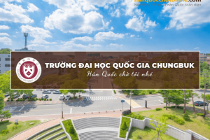 Trường Đại học Quốc gia Chungbuk: Chungbuk National University 충북대학교