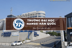 Trường Đại học Hansei Hàn Quốc: Hansei University 한세대학교