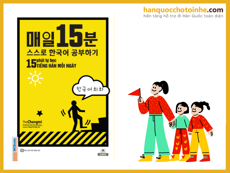 Cuốn sách 15 phút tự học tiếng Hàn mỗi ngày