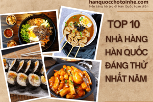 Top 10 nhà hàng Hàn Quốc đáng thử nhất trong năm