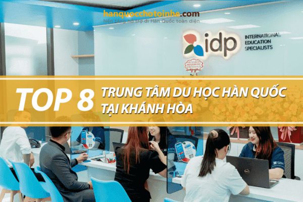 Top 8 trung tâm tư vấn du học Hàn Quốc tại Khánh Hòa uy tín