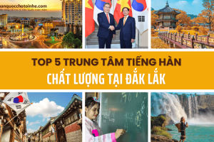 Top 5 trung tâm tiếng Hàn chất lượng nhất Đắk Lắk