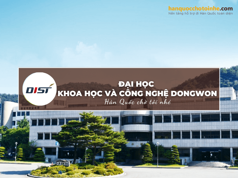 Trường Đại học Khoa học và Công nghệ Dongwon: Dongwon Institute Of Science And Technology 