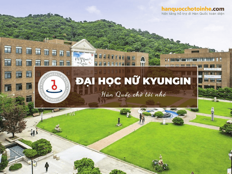 Trường Đại học nữ Kyungin: Kyungin Women’s University 경인여자대학교