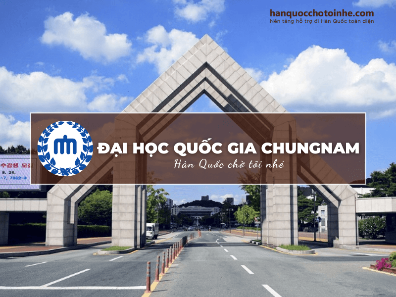 Trường Đại học quốc gia Chungnam: Chungnam National University 충남대학교