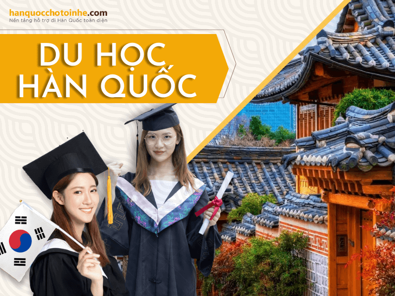 Du học Hàn Quốc - địa điểm du học lý tưởng