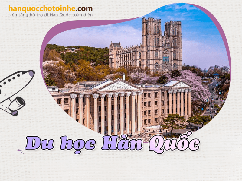 Thông tin du học tiếng Hàn Quốc