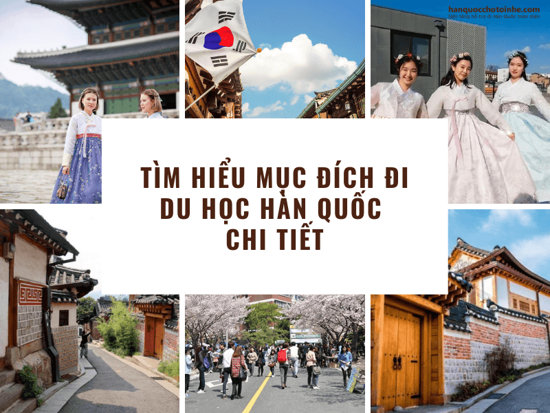 Tìm hiểu mục đích đi du học Hàn Quốc