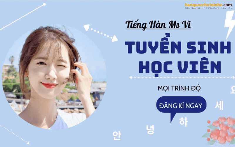 Tiếng Hàn cùng Ms. Vi