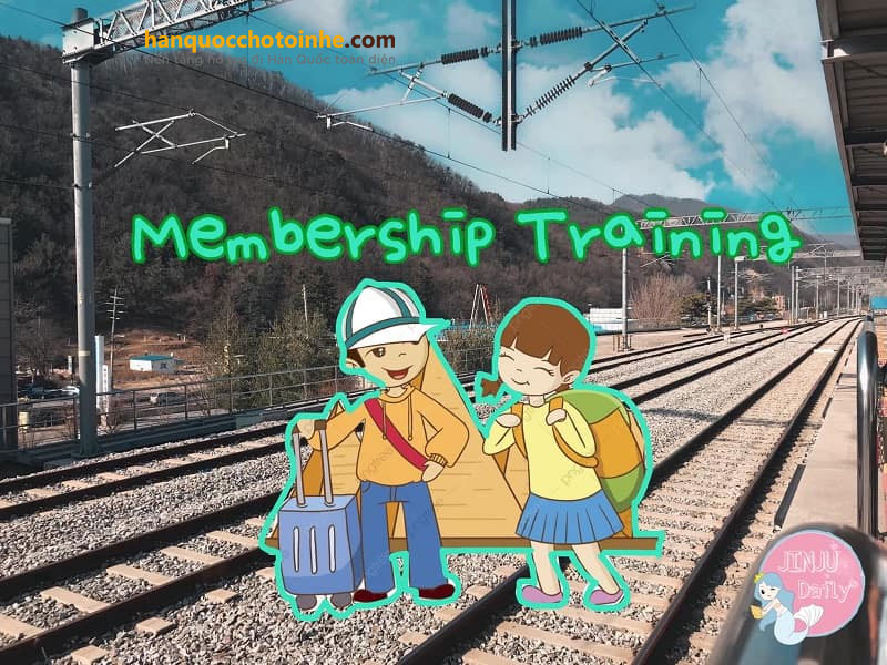 Membership Training