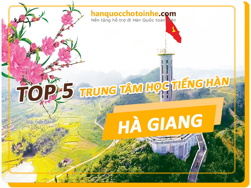 trung-tam-hoc-tieng-han-tai-ha-giang