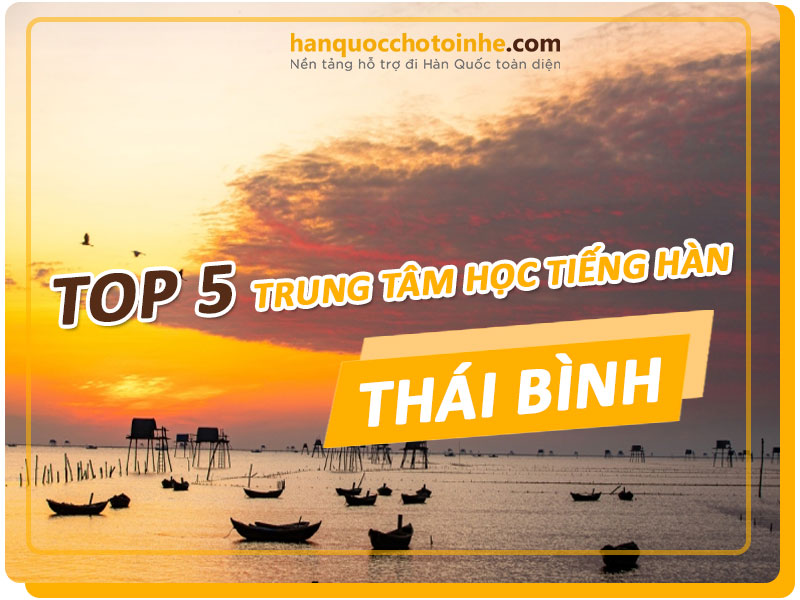 trung-tam-hoc-tieng-han-tai-thai-binh